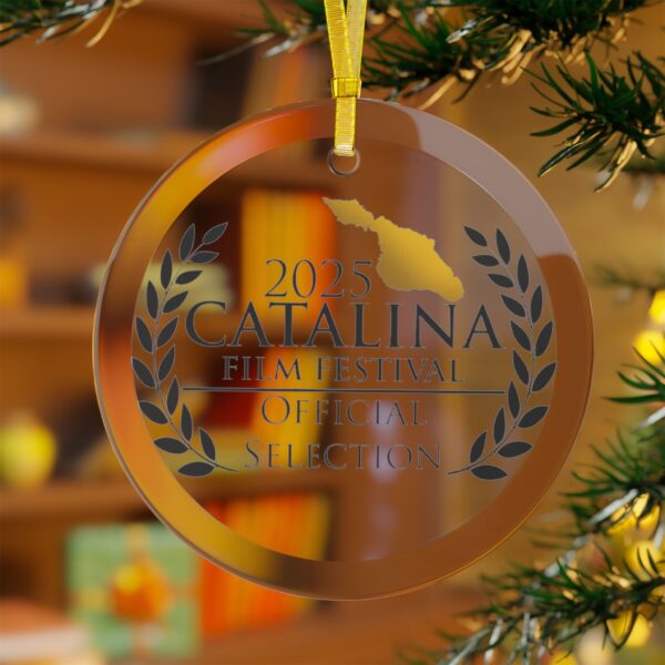 Catalina Film Festival - Glass Ornament - Official Selection 2025 - Image 2