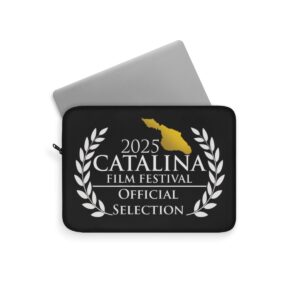 Catalina Film Festival - Laptop Sleeve - Official Selection 2025